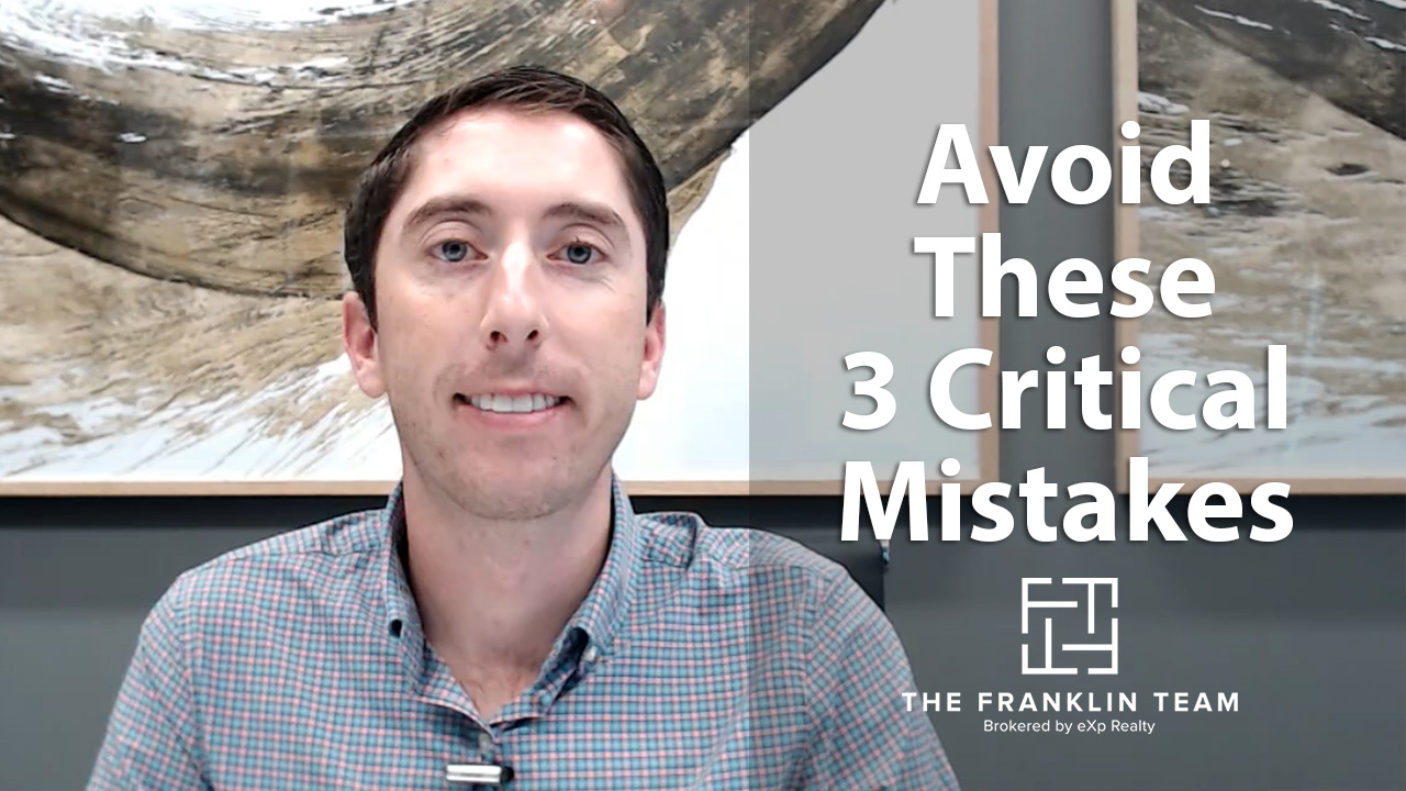 The Top 3 Mistakes Sellers Make